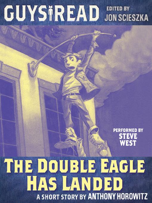 Title details for The Double Eagle Has Landed by Anthony Horowitz - Available